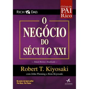 Negócio do Século XXI, O