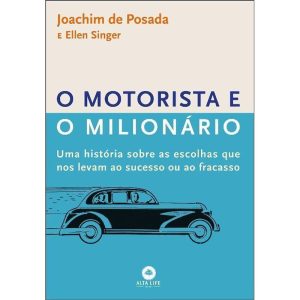 Motorista e o Milionário, O