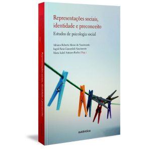 Representações sociais, identidade e preconceito