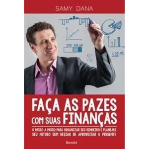 Faça as Pazes Com Suas Finanças