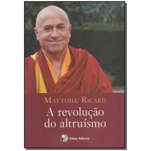 a Revolução Do Altruísmo