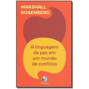 A Linguagem da Paz em um Mundo de Conflitos