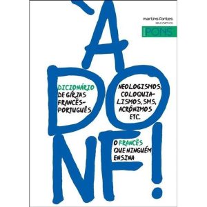 À Donf! - Dicionário de Gírias Francês-Português