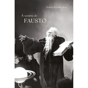 À Sombra de Fausto