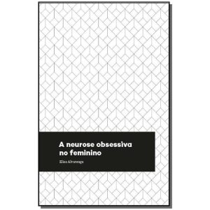 a Neurose Obsessiva No Feminino