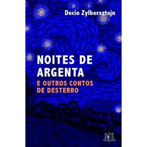 Noites de Argenta e Outros Contos de Desterro