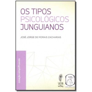Tipos Psicológicos Junguianos, Os