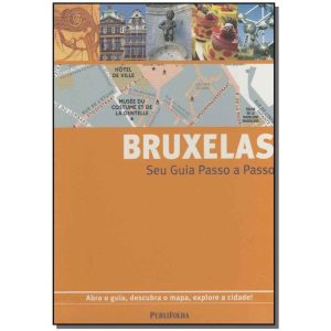 Bruxelas - Seu Guia Passo a Passo