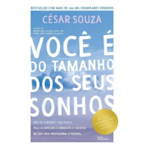Você é do Tamanho dos Seus Sonhos