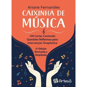 Baralho Caixinha De Música - 100 Cartas Contendo Questões Reflexivas Para Intervenção Terapêutica