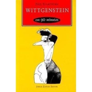Wittgenstein Em 90 Minutos - (1889-1951)