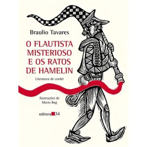 Flautista Misterioso e Os Ratos De Hamelin, O