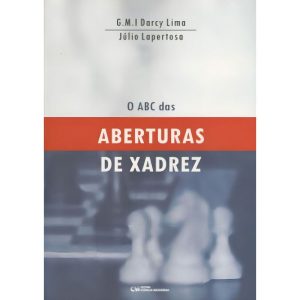 O Abc Das Aberturas De Xadrez (2004)