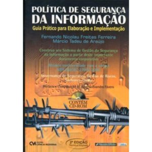 Política de Segurança da Informação - 2a.EDIÇÃO REVISADA E AMPLIADA