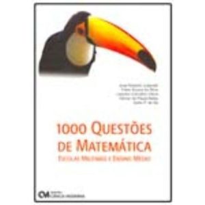 1000 Questões de Matemática - Escolas Militares e Ensino Médio