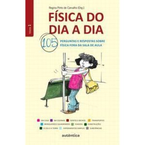 Fisica Do Dia a Dia 1 -  105 Perguntas e Respostas
