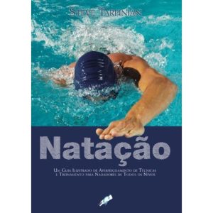 Natacao: um Guia Ilustrado de Aperfeicoamento