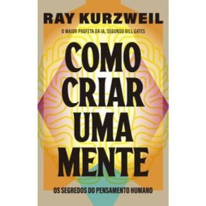 Como Criar Uma Mente