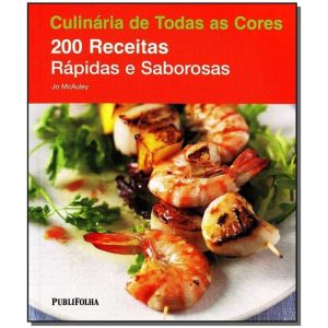 200 Receitas Rapidas e Saborosas