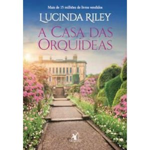 a Casa Das Orquídeas