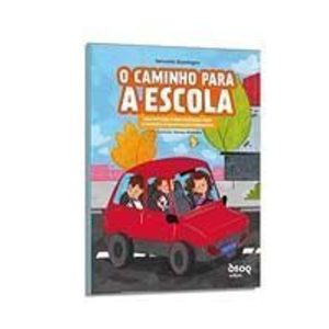 o Caminho Para a Escola