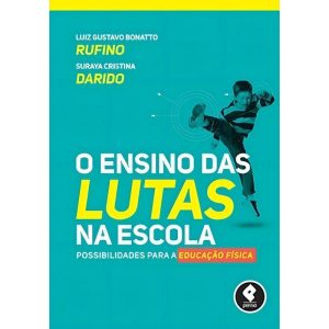 Ensino Das Lutas Na Escola, O