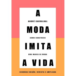 A moda imita a vida