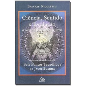 Ciência, Sentido e Evolução