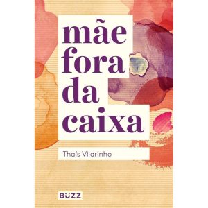 Mãe Fora da Caixa