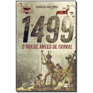 1499 - o Brasil Antes De Cabral
