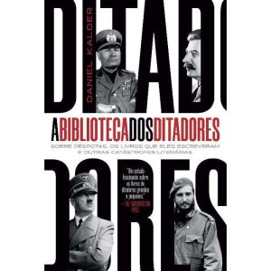 A Biblioteca dos Ditadores