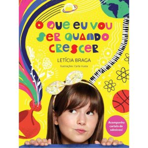 Que Eu Vou Ser Quando Crescer, O - + Adesivos