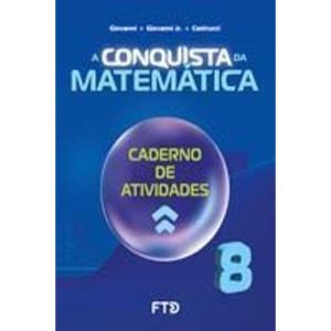 a Conquista Da Matemática - Caderno De Atividades - 8º Ano (Novo)