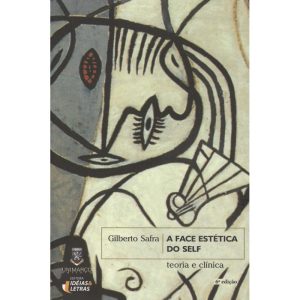 a Face Estética Do Self - Teoria e Clínica