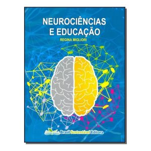 Neurociências e Educação