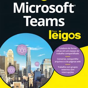 Microsoft Teams Para Leigos
