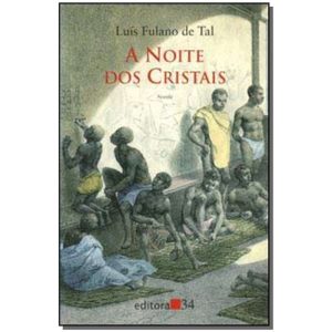 Noite dos Cristais, A