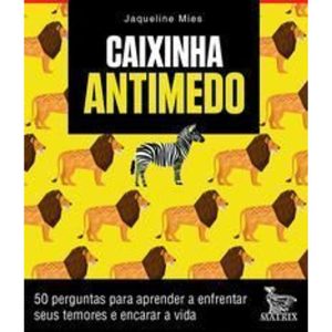 Caixinha Antimedo