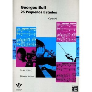 25 Pequenos Estudos - Op. 90 - Primeiro Volume