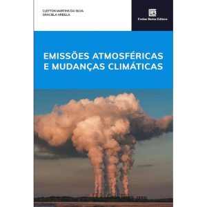 Emissões Atmosféricas e Mudanças Climáticas