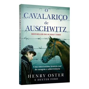 O Cavalariço de Auschwitz