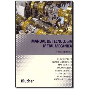 Manual de tecnologia metal mecânica