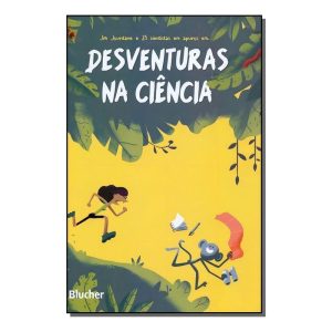 Desventuras na ciência