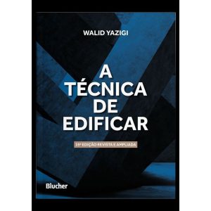 A Técnica de Edificar