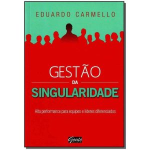 Gestão Da Singularidade