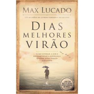 Dias Melhores Virao - (8767)