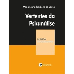 Vertentes Da Psicanálise