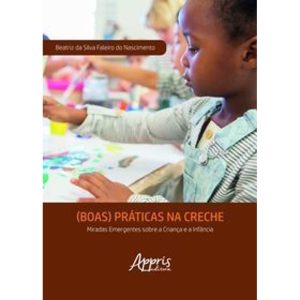 (Boas) Práticas na Creche