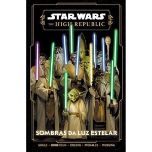 Star Wars - The High Republic - Sombras da Luz Estelar
