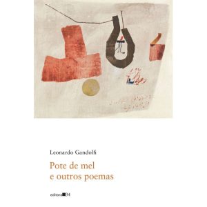 Pote de Mel e Outros Poemas